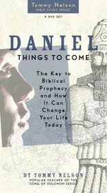 Daniel, Things to Come DVD Curriculum: The Key to Biblical Prophecy and How It Can Change Your Life Today