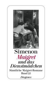 Maigret und das Dienstm�dchen