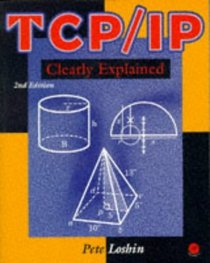 Tcp/Ip Clearly Explained (Clearly Explained)