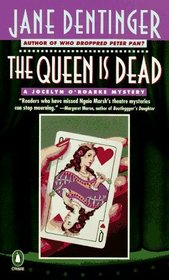 The Queen Is Dead (Jocelyn O'Roarke, Bk 5)