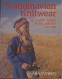 Scandinavian Knitwear: 30 Original Designs From Traditional Patterns