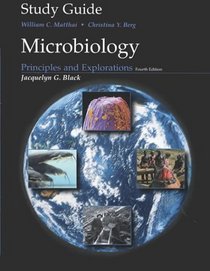 Microbiology: Principles and Explorations, Fourth Edition Study Guide
