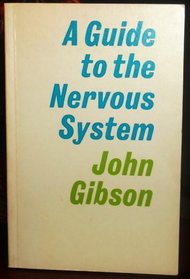 Guide to the Nervous System