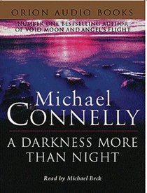 A Darkness More Than Night (Harry Bosch, Bk 7) (Audio Cassette)