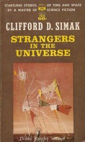 Strangers in the Universe