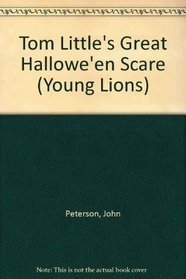 Tom Little's Great Hallowe'en Scare (Young Lions)