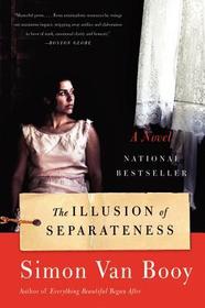 The Illusion of Separateness (P.S.)