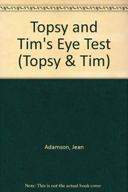 Topsy and Tim's Eye Test (Topsy & Tim)