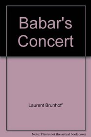 Babar's Concert