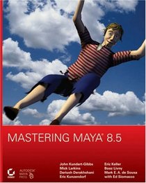 Mastering Maya 8.5 (Mastering)