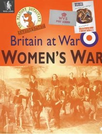 Britain at War: Women's War