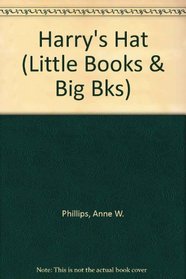 Harry's Hat (Little Books  Big Bks)
