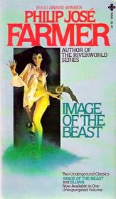 Image of The Beast and Blown (Unexpurgated Volume)