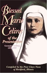 Blessed Marie Celine of the Presentation