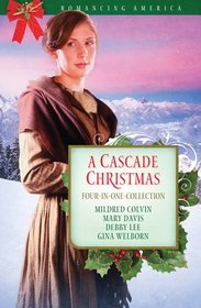 A Cascades Christmas (Romancing America)