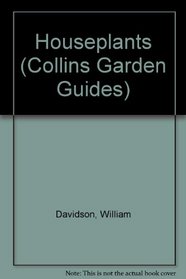 Houseplants (Collins Garden Guides)