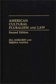 American Cultural Pluralism and Law: Second Edition