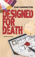 Designed for Death (Murder by Design, Bk 1)