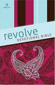 Revolve Devotional Bible: The Complete Bible for Teen Girls