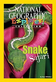 Explorer Books (Pathfinder Science: Animals): Snake Safari