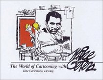 The World of Cartooning: How Caricatures Develop