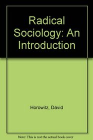 Radical sociology;: An introduction