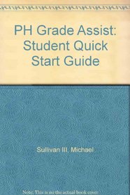 PH Grade Assist: Student Quick Start Guide