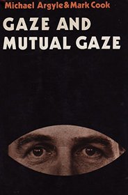 Gaze & Mutual Gaze