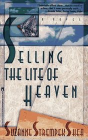 Selling the Lite of Heaven