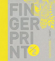 Fingerprint No. 2: The Evolution of Handmade Elements in Graphic Design