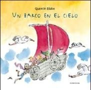 Un Barco en el Cielo/ A Ship in the Sky (Spanish Edition)