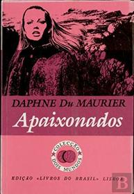 Apaixonados (The Loving Spirit) (Portuguese Edition)