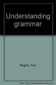 Understanding grammar