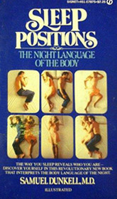 Sleep positions: The night language of the body (A Signet book)