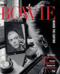 David Bowie: Behind the Curtain