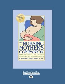 The Nursing Mother's Companion: 5th Edition