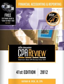 Bisk CPA Review: Financial Accounting & Reporting - 41st Edition 2012 (Comprehensive CPA Exam Review Financial Accounting & Reporting) (Cpa ... ... and Reporting Business Enterprises)