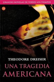 Una tragedia americana  (An American Tragedy) (Narrativa (Punto de Lectura)) (Spanish Edition)