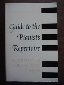 Guide to the Pianist's Repertoire