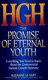 Hgh: The Promise of Eternal Youth