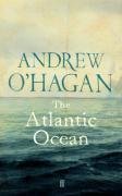 The Atlantic Ocean. Andrew O'Hagan
