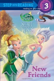 New Friends (Disney Fairies) (Step into Reading)