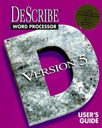 Describe Word Processor Version 5 User's Guide/Book and Cd