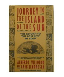 Journey to the Island of the Sun: The Return to the Lost City of Gold (Harper Odysseys)