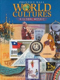 World Cultures: A Global Mosaic