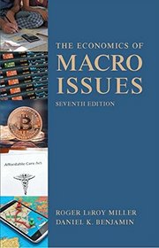 Economics of Macro Issues (7th Edition)