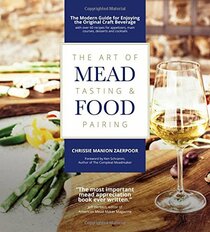 The Art of Mead Tasting and Food Pairing
