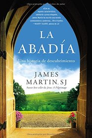 abada: Una historia de descubrimiento (Spanish Edition)