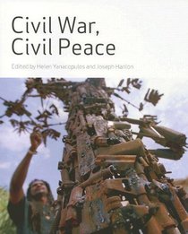 Civil War, Civil Peace (Research in International Studies)