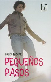 Pequenos Pasos/ Small Steps (Turtleback School & Library Binding Edition) (Spanish Edition)